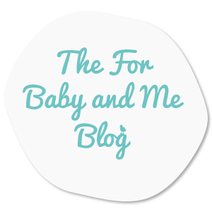 For Baby and Me blog